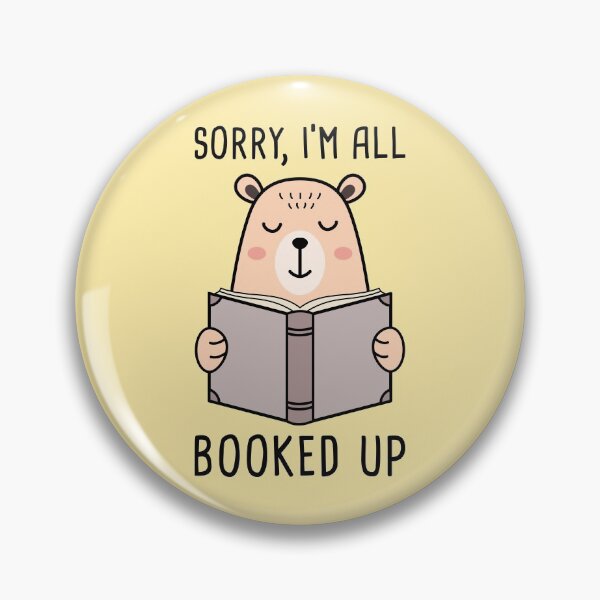 Item preview, Sorry, I'm All Booked Up designed and sold by TashaVector.