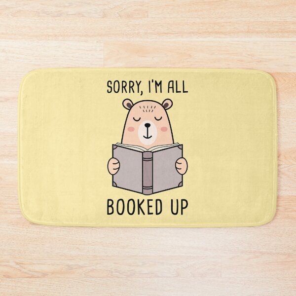 Item preview, Sorry, I'm All Booked Up designed and sold by TashaVector.