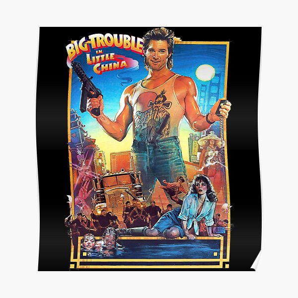 Vintage Big Trouble In Little China Collage Gift Poster By Dianabigtrouble Redbubble