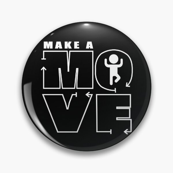 Item preview, Make a MOVE - White Version designed and sold by REFCreative.
