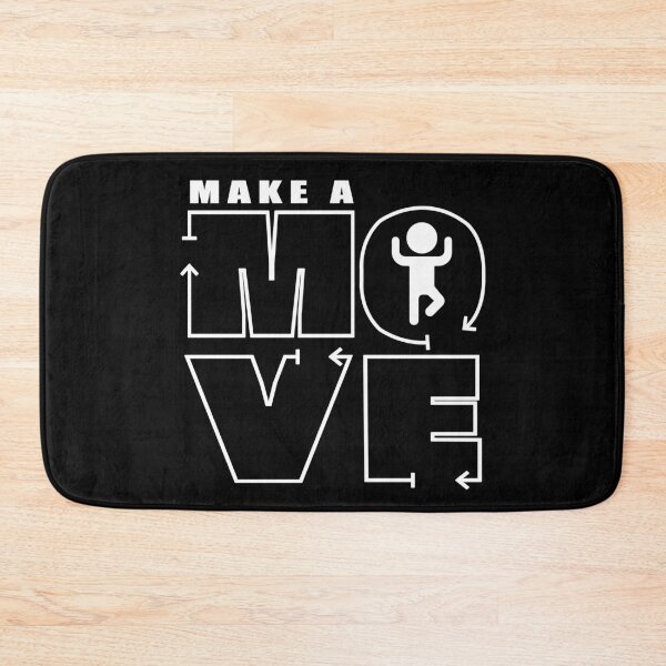 Item preview, Make a MOVE - White Version designed and sold by REFCreative.