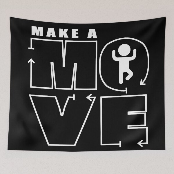 Item preview, Make a MOVE - White Version designed and sold by REFCreative.