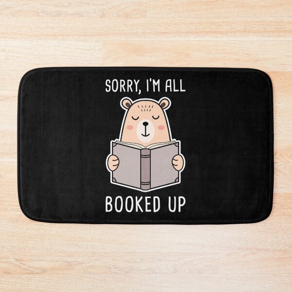 Item preview, Sorry, I'm All Booked Up designed and sold by TashaVector.