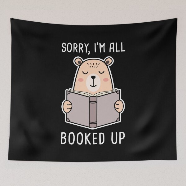 Item preview, Sorry, I'm All Booked Up designed and sold by TashaVector.