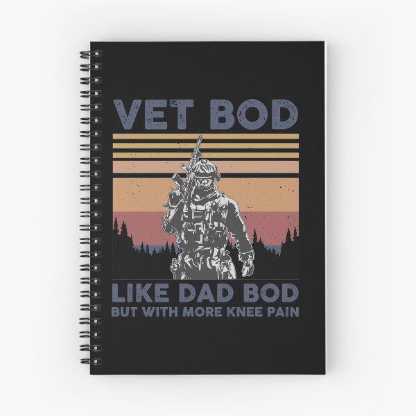 Item preview, Vet Bod Like Dad Bod But With More Knee Pain Veteran designed and sold by sunrot7.