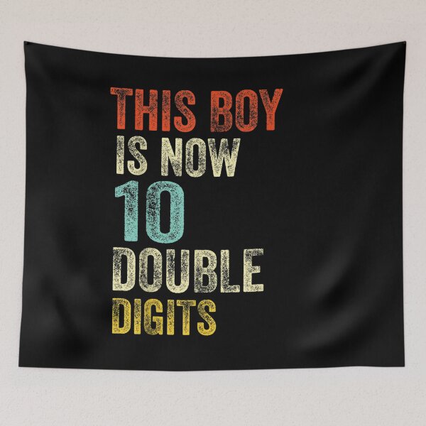 Item preview, This Boy Is Now 10 Double Digits Birthday Boy 10 Years Old  designed and sold by mylahKristian.