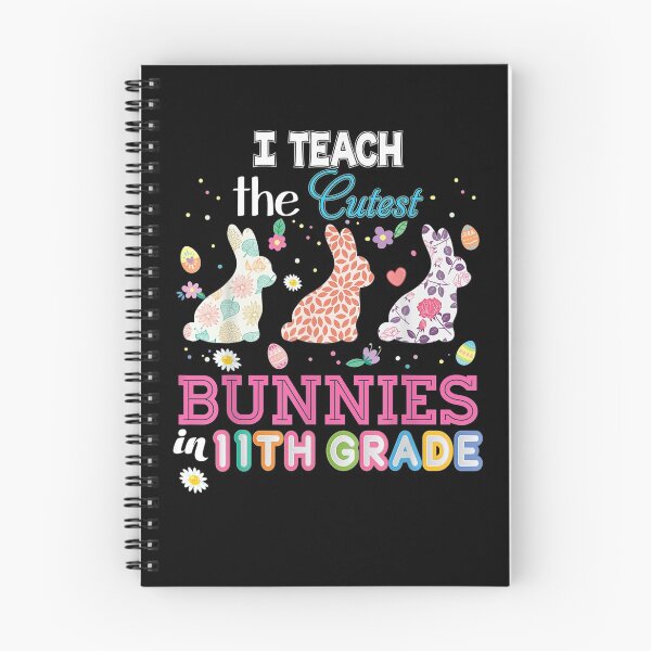 Item preview, I Teach The Cutest Bunnies In 11th Grade Eleventh Easter  designed and sold by mylahKristian.