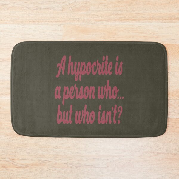 Item preview, A hypocrite is a person who... but who isn't? v.1 designed and sold by x1brett.