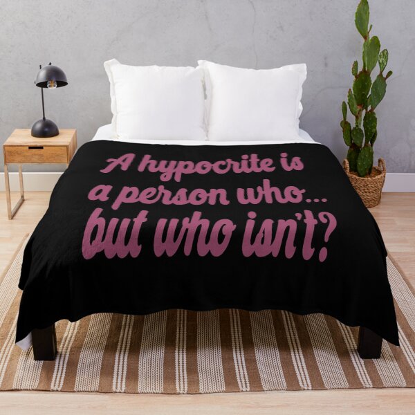 Item preview, A hypocrite is a person who... but who isn't? v.3 designed and sold by x1brett.