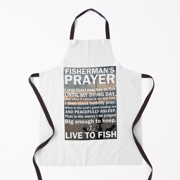 Item preview, Fisherman's Prayer Live To Fish Poster designed and sold by SamYMay.