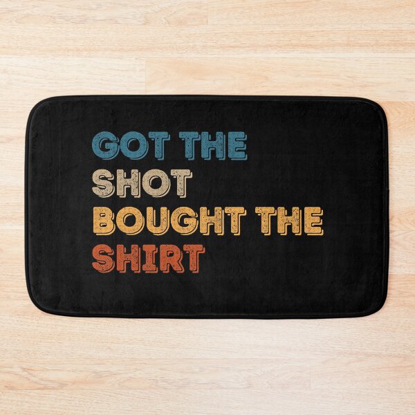 Item preview, Got The Shot Bought The Shirt, I've Been Vaccinated, Vaccinated Check Vintage Funny designed and sold by ladylaughprints.