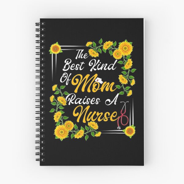 Item preview, Sunflower The Best Kind Of Mom Raises Nurse Nursing  designed and sold by sariyahharry.