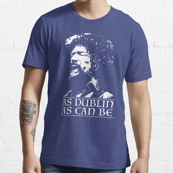 "As Dublin As Can Be Luke Kelly" Tshirt for Sale by TeesForTims