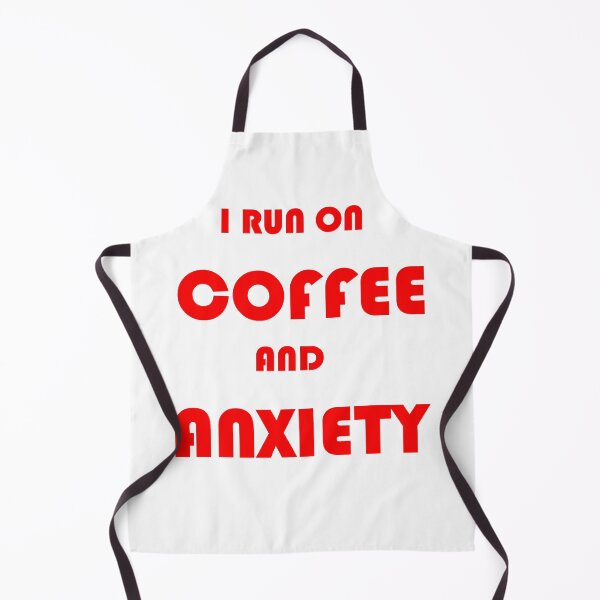 Item preview, I RUN ON COFFEE AND ANXIETY designed and sold by TheDevilStore.