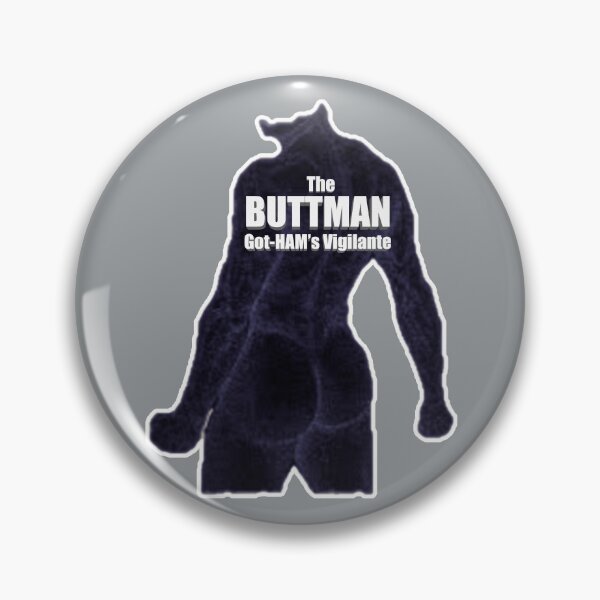 Artikelvorschau, The Buttman - Got-HAMs Vigilante entworfen und verkauft von beaugence.