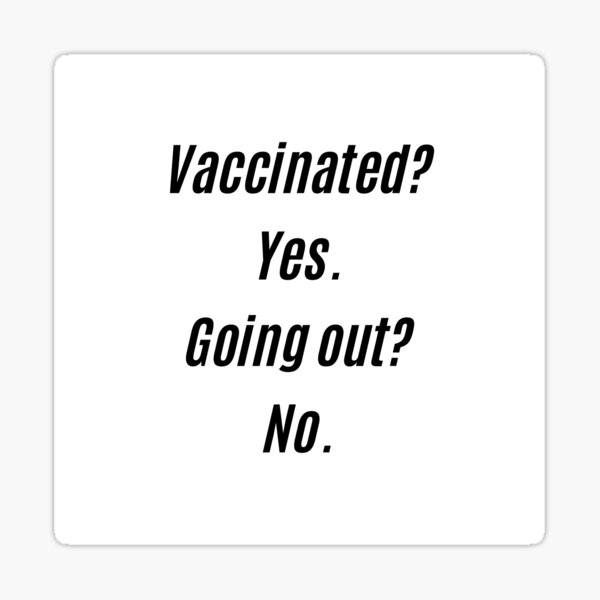 Vaccine Check Sticker