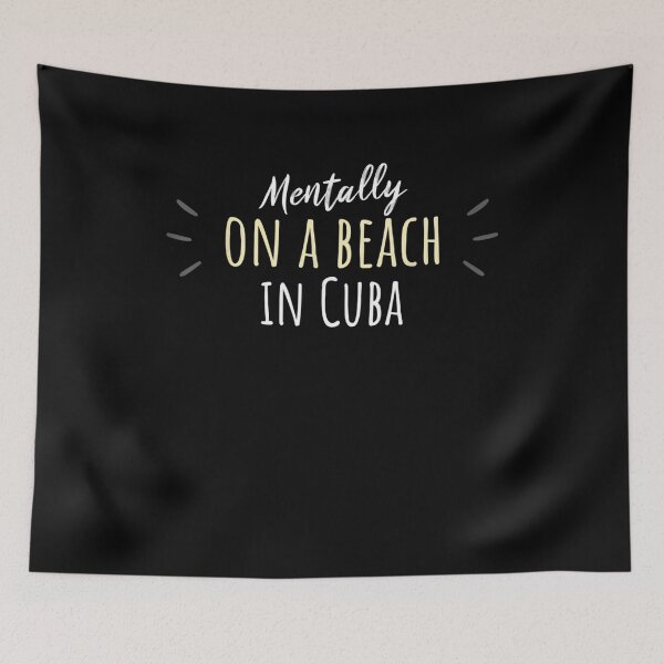 Item preview, Mentally On A Beach In Cuba Cute Cuban Souvenir  designed and sold by sariyahharry.