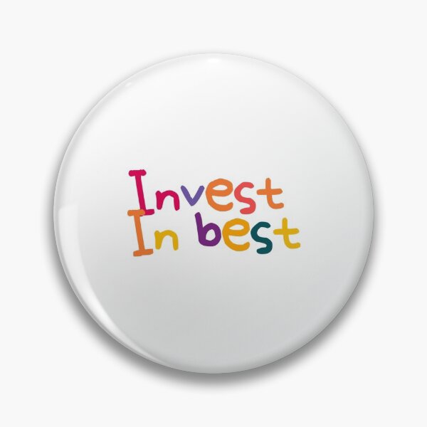Item preview, Invest in best! designed and sold by Justiny97.