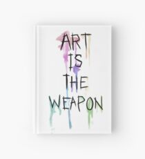 Art Is The Weapon Hardcover Journal