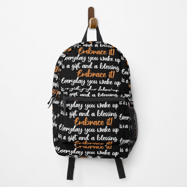 Item preview, Every day you wake up, is a gift and a blessing. Embrace it - quote. designed and sold by angelisart.