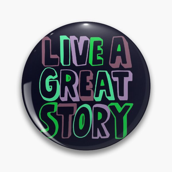 Item preview, Live A Great Story - Motivation and Positivity designed and sold by madtoyman.