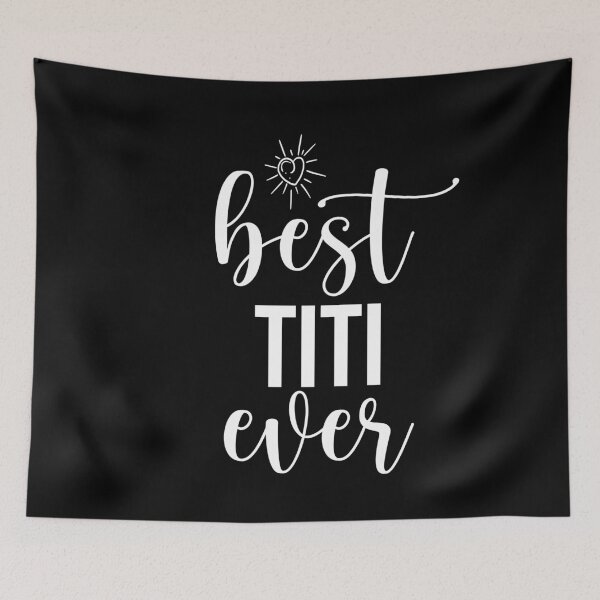 Item preview, Best Titi Ever Shirt Funny Mother's Day Gift Christmas designed and sold by ambaart.