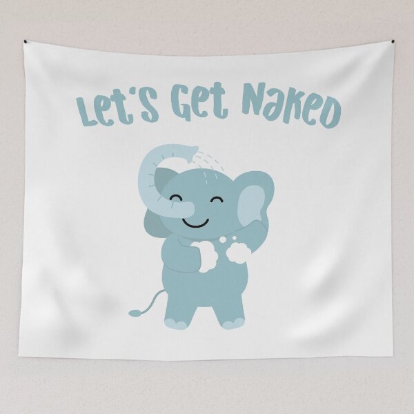 Item preview, Let's Get Naked Cute Elephant in Bathroom Funny Quote designed and sold by SoccaTamam.