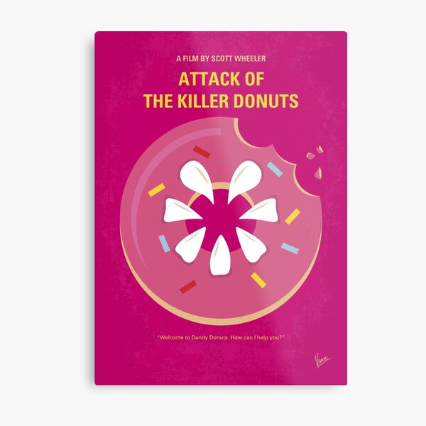 No1261 My Attack of the Killer Donuts minimal movie poster Metal Print