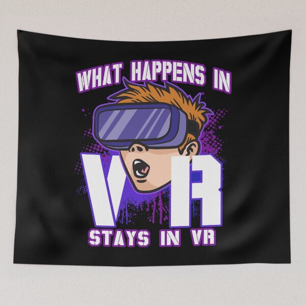 Item preview, What Happens in VR Stays in VR designed and sold by Moonpie90.