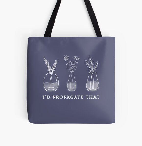 Item preview, I'd Propagate That  designed and sold by champagnemoment.