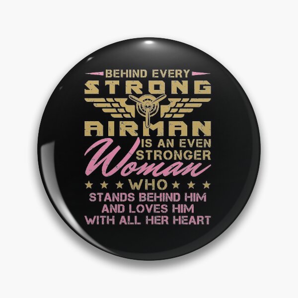 Item preview, Behind Every Strong Airman Military Wife Girlfriend designed and sold by jaygo.