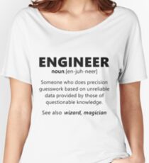 "Engineer" funny definition Women's Relaxed Fit T-Shirt