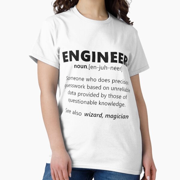 Item preview, "Engineer" funny definition designed and sold by DragonSpirit95.
