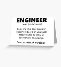 "Engineer" funny definition Greeting Card