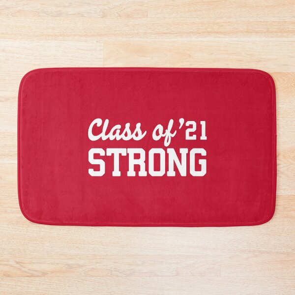 Item preview, Class of 21 Strong #2 designed and sold by SalahBlt.
