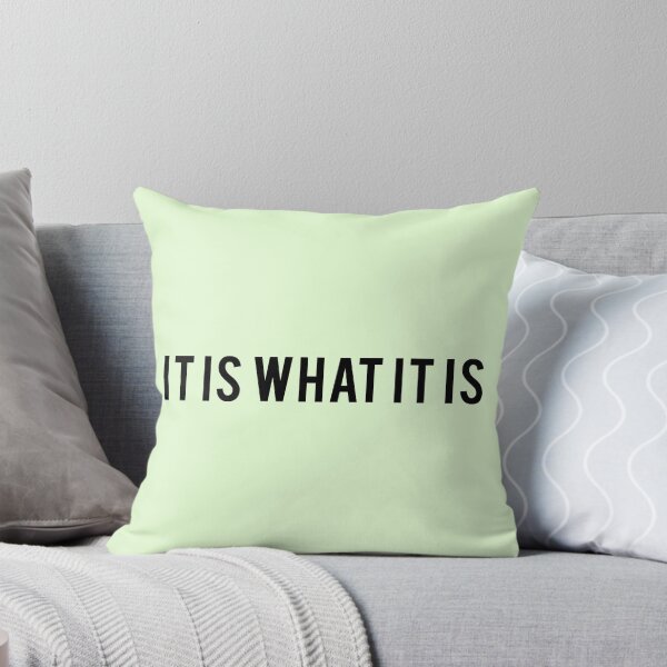 Item preview, IT IS WHAT IT IS designed and sold by halfline.