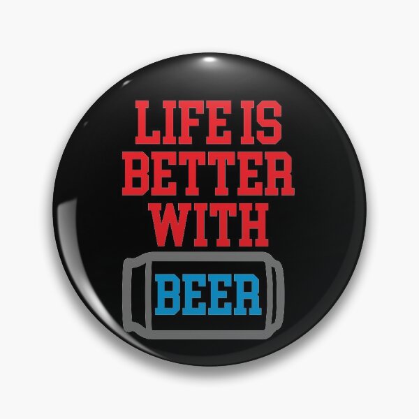 Item preview, Life is better with beer designed and sold by Craftaholic.