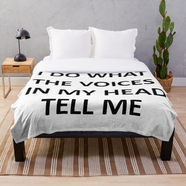Item preview, I Do What The Voices In My Head Tell Me designed and sold by BigBoyFunky.