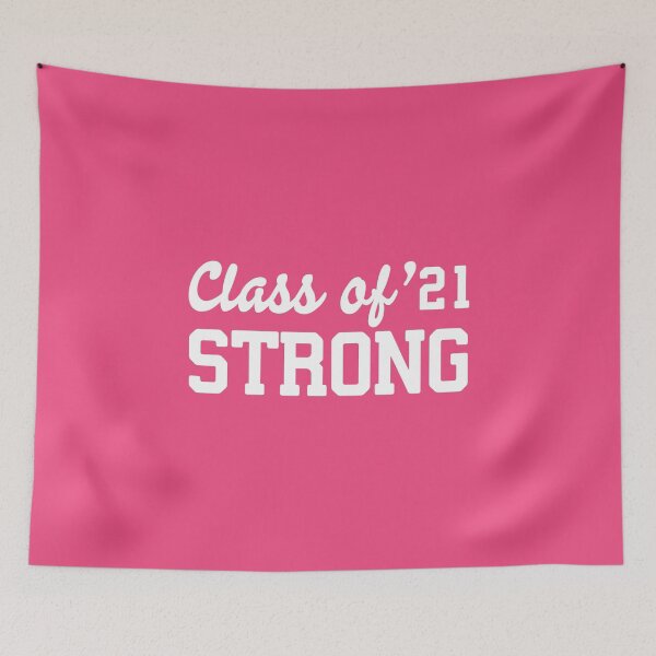 Item preview, Class of 21 Strong #4 designed and sold by SalahBlt.