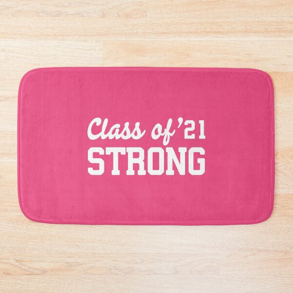 Item preview, Class of 21 Strong #4 designed and sold by SalahBlt.