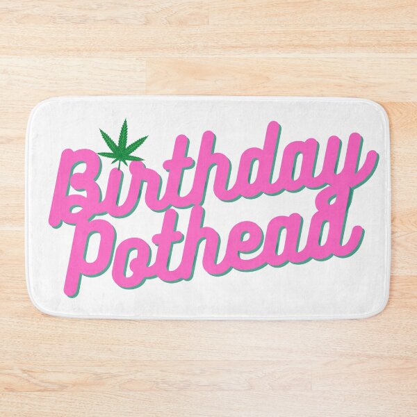 Item preview,  Birthday Pothead | Stoners Gift | Pothead Birthday Present | Cannabis Gifts designed and sold by AlfaEcho.