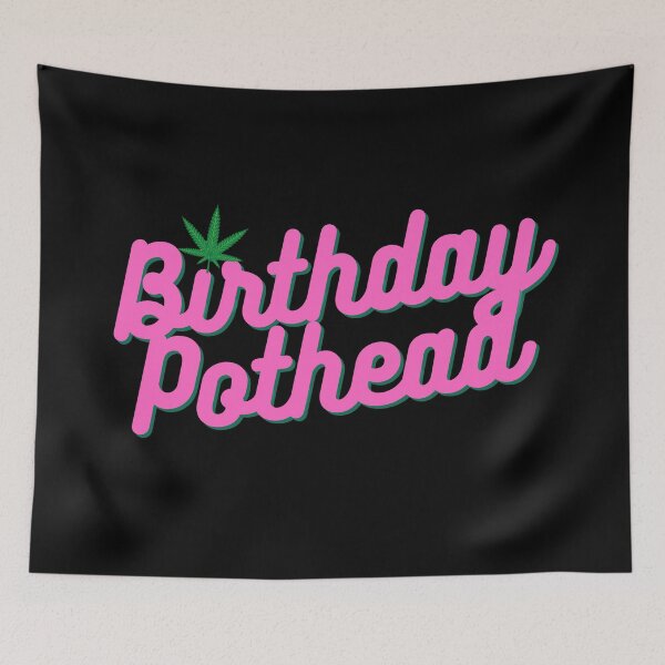 Item preview, Birthday Pothead | Stoners Gift | Pothead Birthday Present | Cannabis Gifts designed and sold by AlfaEcho.