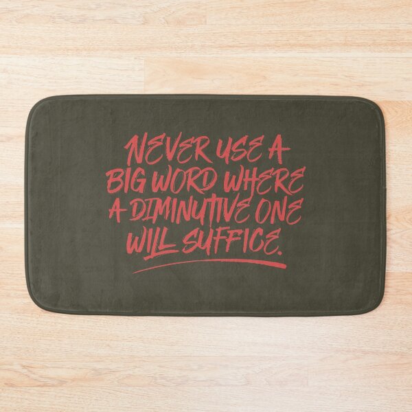 Item preview, Never use a big word where a diminutive one will suffice v.1 designed and sold by x1brett.