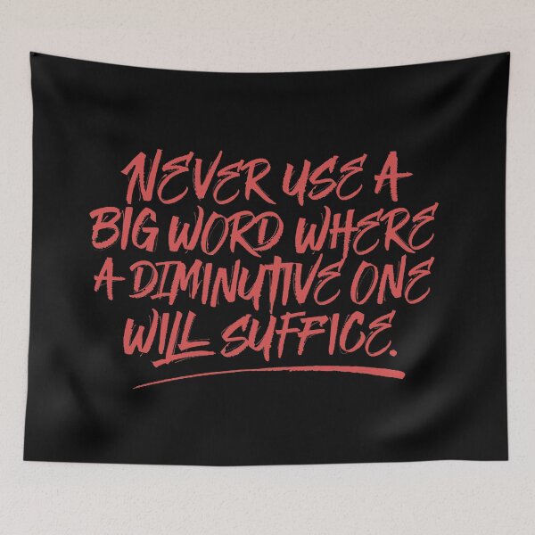 Item preview, Never use a big word where a diminutive one will suffice v.1 designed and sold by x1brett.
