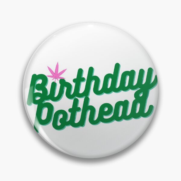 Item preview, Birthday Pothead | Stoners Gift | Pothead Birthday Present | Cannabis Gifts designed and sold by AlfaEcho.