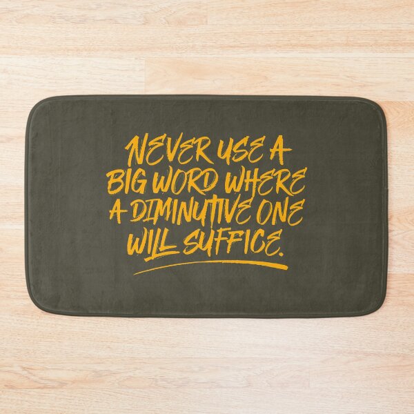 Item preview, Never use a big word where a diminutive one will suffice v.4 designed and sold by x1brett.