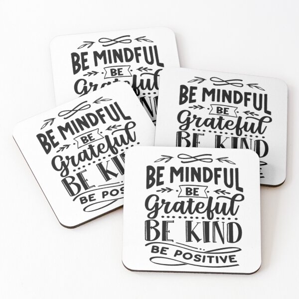 Item preview, Be mindful, be grateful be kind be positive, inspirational quote  designed and sold by ArtDeziGn.