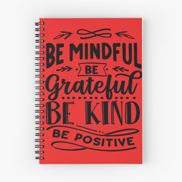 Item preview, Be mindful, be grateful be kind be positive, inspirational quote  designed and sold by ArtDeziGn.