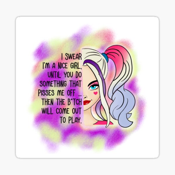 I am a nice girl character Sticker