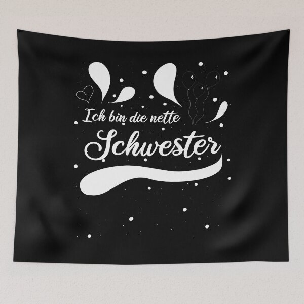Item preview, I Am The Nice Sister Sibling Saying designed and sold by AOCreativeProd.